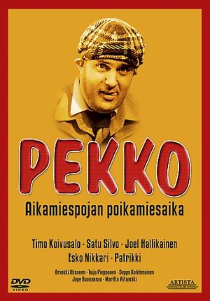 PEKKO - AIKAMIESPOJAN POIKAMIESAIKA PEKKO - AIKAMIESPOJAN POIKAMIESAIKA